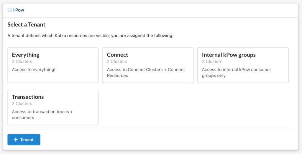 Kpow for Apache Kafka Select Tenant UI